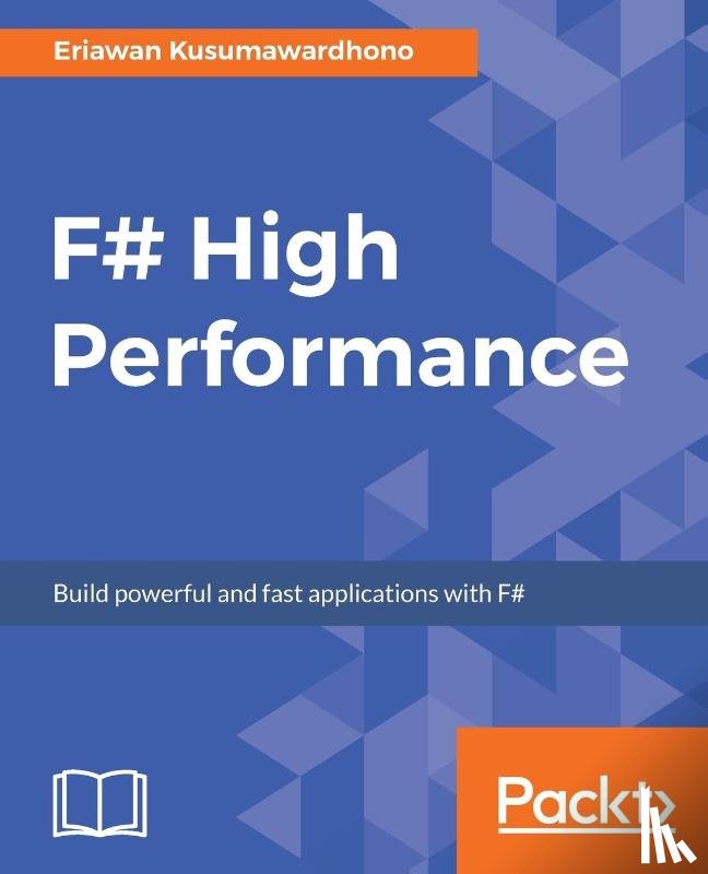 Kusumawardhono, Eriawan - F# High Performance