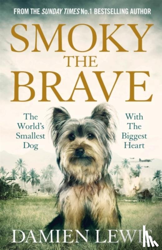 Lewis, Damien - Smoky the Brave