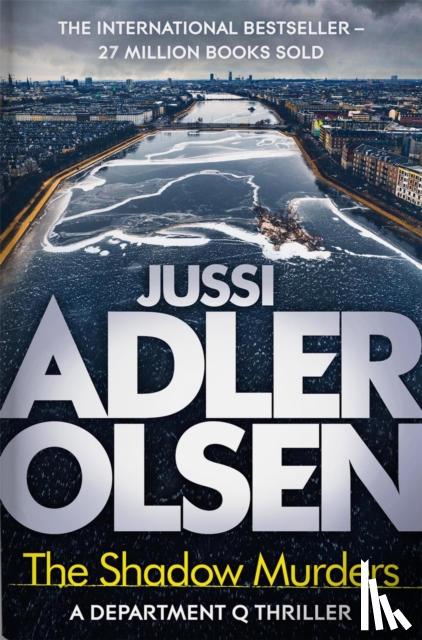 Adler-Olsen, Jussi - The Shadow Murders