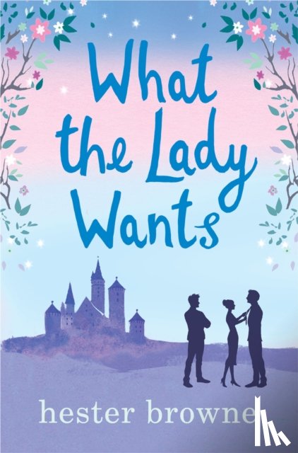 Browne, Hester - What the Lady Wants