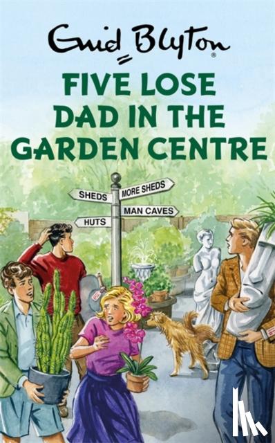 Vincent, Bruno - Five Lose Dad in the Garden Centre