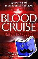 Strandberg, Mats - Blood Cruise