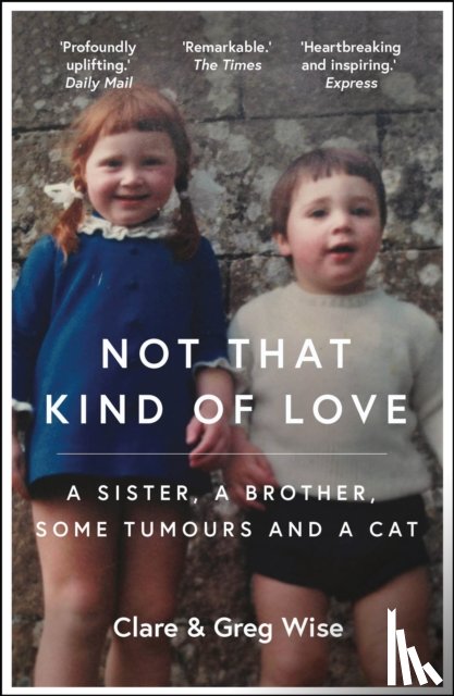 Wise, Clare, Wise, Greg - Not That Kind of Love