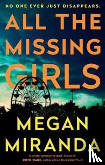 Miranda, Megan - All the Missing Girls