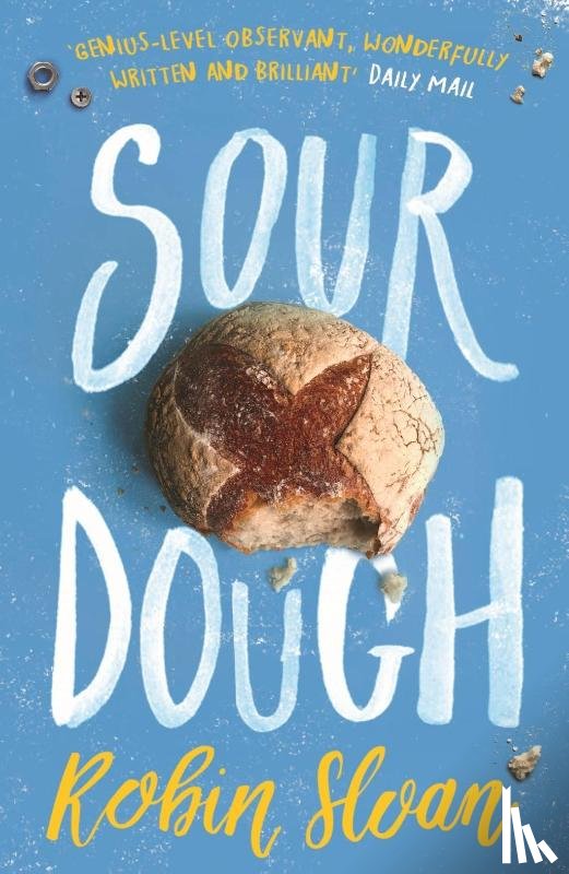 Sloan, Robin - Sourdough