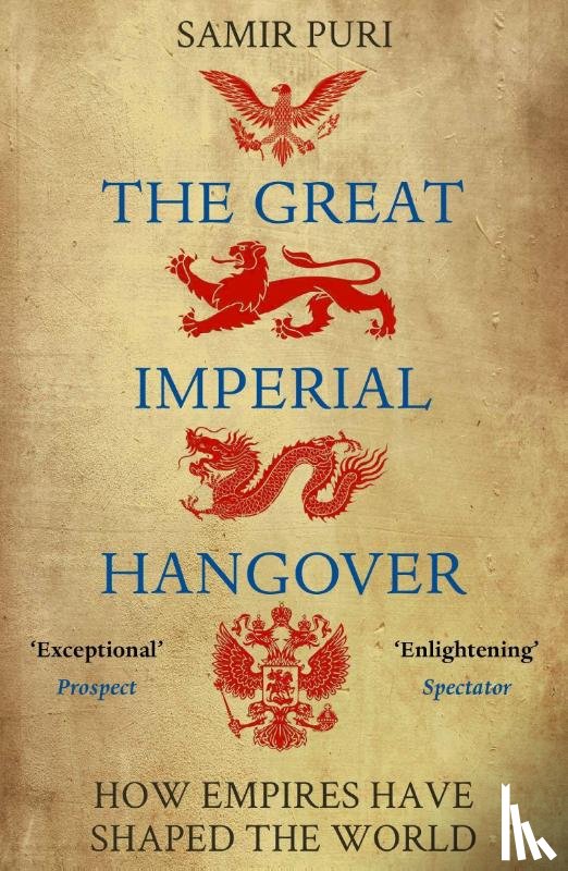 Puri, Samir - The Great Imperial Hangover