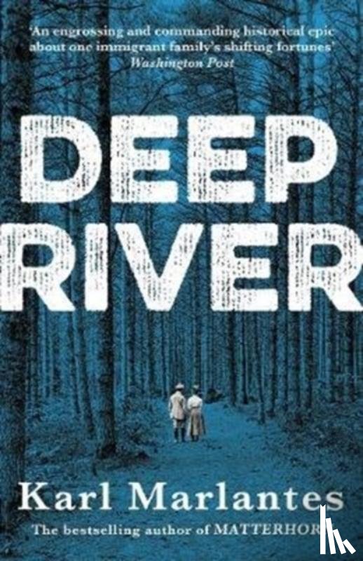 Marlantes, Karl - Deep River