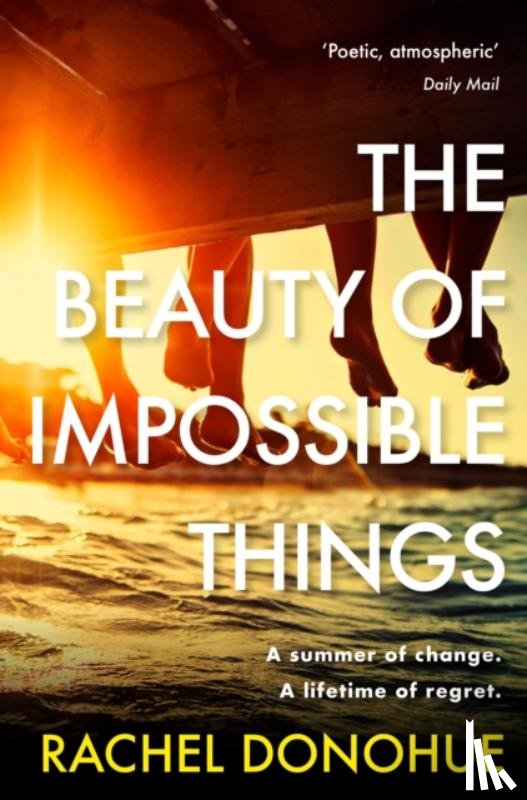 Donohue, Rachel - The Beauty of Impossible Things