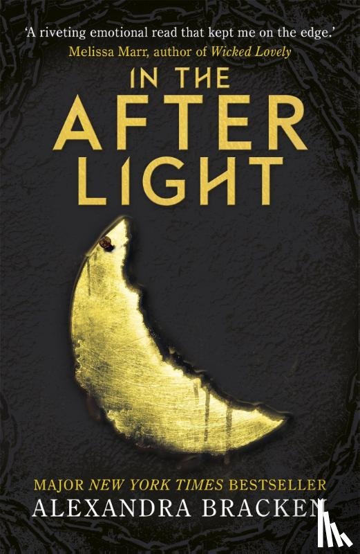 Bracken, Alexandra - A Darkest Minds Novel: In the Afterlight