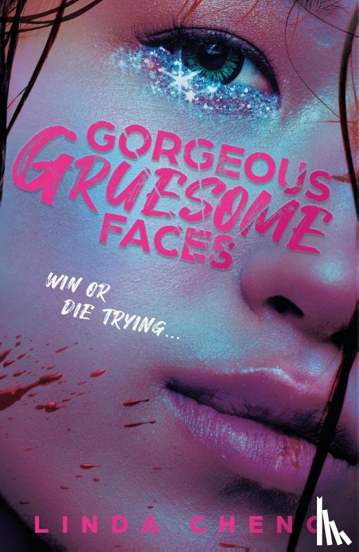 Cheng, Linda - Gorgeous Gruesome Faces