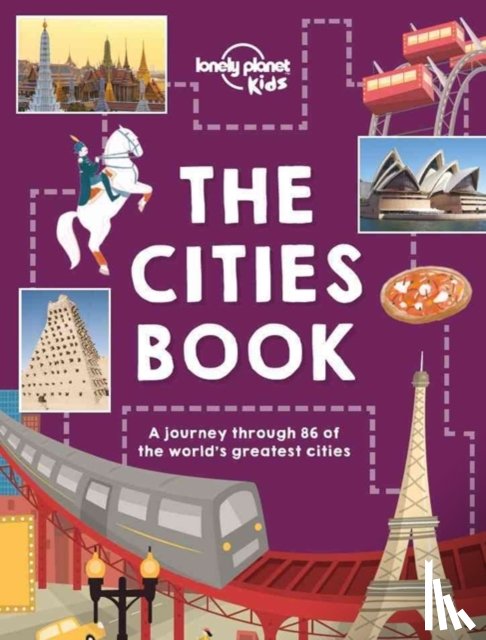 Tom Woolley, Nicola Williams, Karla Zimmerman, Patrick Kinsella - The Cities Book