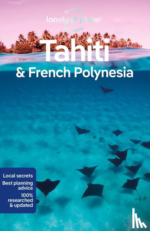 Planet, Lonely - Lonely Planet Tahiti & French Polynesia