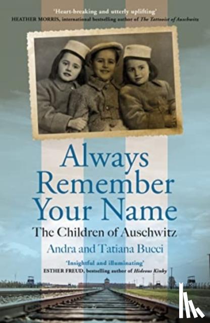 Bucci, Andra & Tatiana - Always Remember Your Name