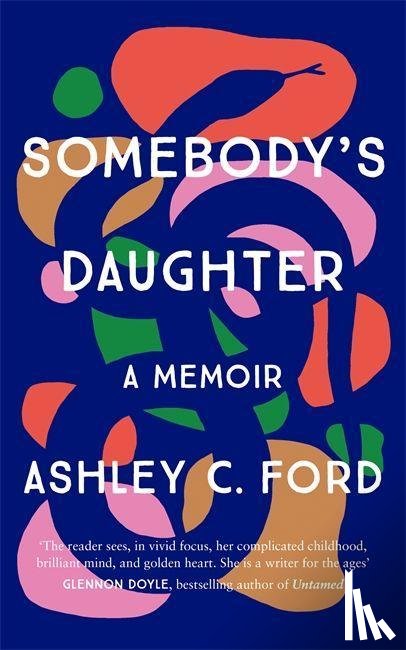 Ford, Ashley C - Somebody's Daughter