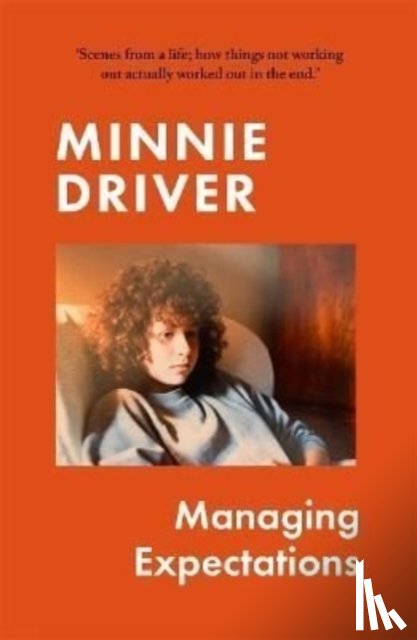 Driver, Minnie - Managing Expectations