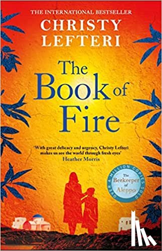 Lefteri, Christy - The Book of Fire (Export Edition)