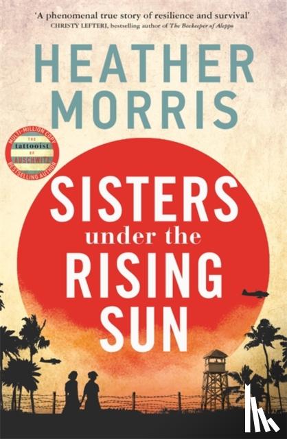Morris, Heather - Sisters under the Rising Sun