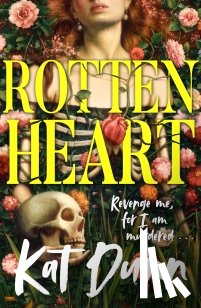 Dunn, Kat - Rottenheart