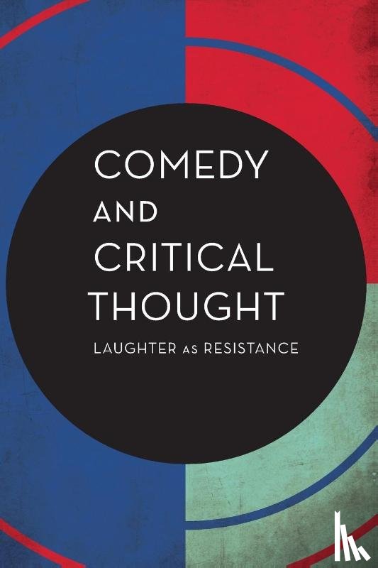  - Comedy and Critical Thought