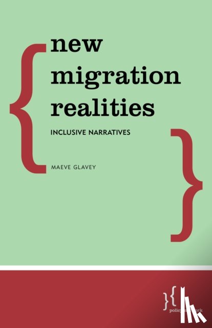 Glavey, Maeve - New Migration Realities
