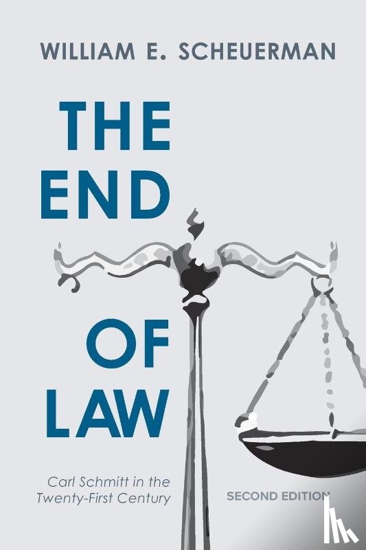 Scheuerman, William E. - The End of Law