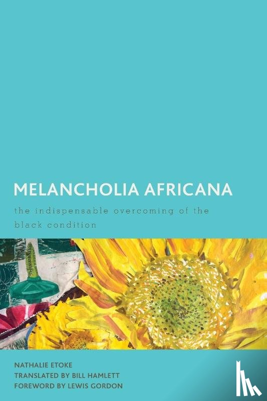 Etoke, Nathalie - Melancholia Africana