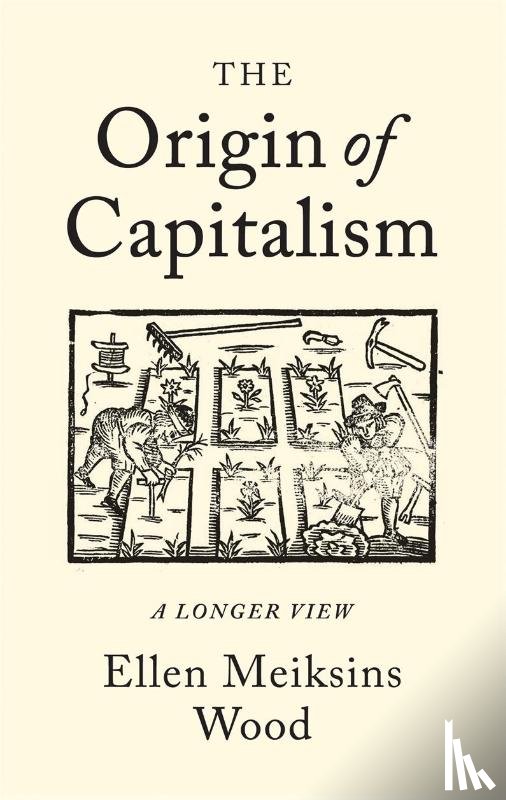 Wood, Ellen Meiksins - The Origin of Capitalism
