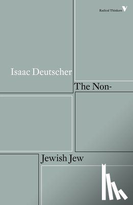 Deutscher, Isaac - The Non-Jewish Jew