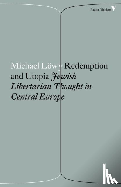 Lowy, Michael - Redemption and Utopia