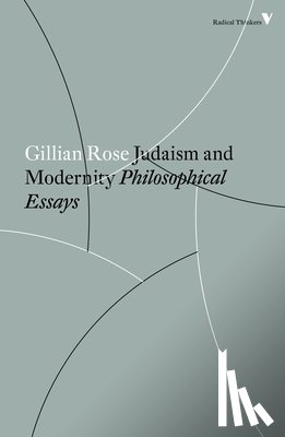 Rose, Gillian - Judaism and Modernity