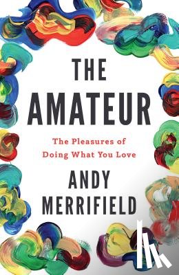 Merrifield, Andy - The Amateur