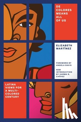 Martinez, Elizabeth Sutherland - De Colores Means All of Us