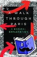 Hazan, Eric (Director) - A Walk Through Paris