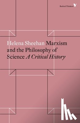 Sheehan, Helena - Marxism and the Philosophy of Science