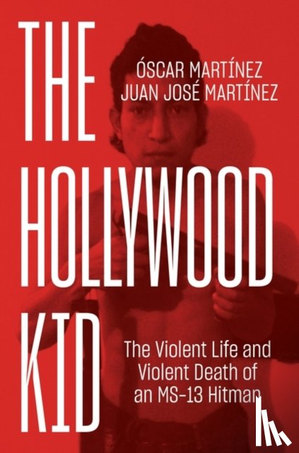 Martinez, Juan, Martinez, Oscar - The Hollywood Kid