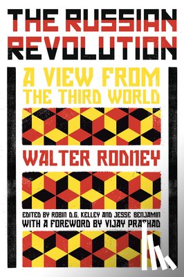 Rodney, Walter - The Russian Revolution