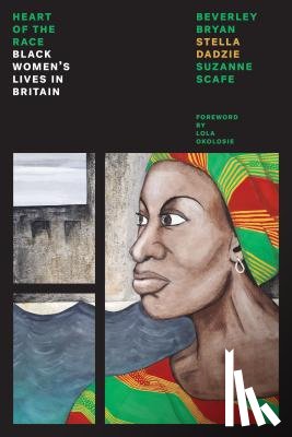 Bryan, Beverley, Dadzie, Stella, Scafe, Suzanne - Heart Of The Race