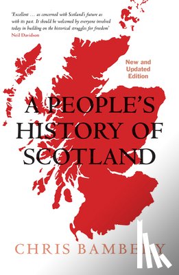 Bambery, Chris - A People's History of Scotland