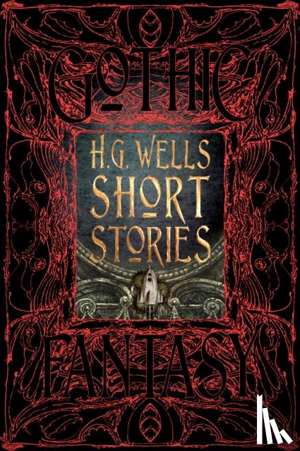 Wells, H. G. - H.G. Wells Short Stories