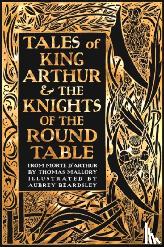 Malory, Thomas - Tales of King Arthur & The Knights of the Round Table