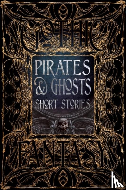 Gafford, Sam, Antwerp, Christine van - Pirates & Ghosts Short Stories