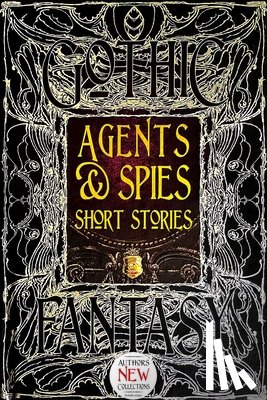 Edwards, Martin, Dobie Bauer, Sara - Agents & Spies Short Stories