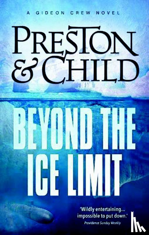Preston, Douglas, Child, Lincoln - Beyond the Ice Limit