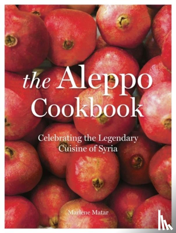 Matar, Marlene - The Aleppo Cookbook