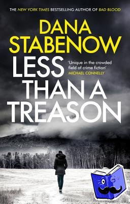 Stabenow, Dana - Less Than a Treason