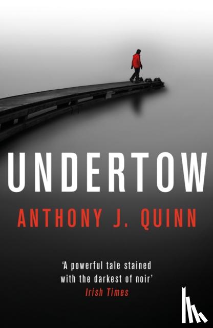 Quinn, Anthony J. - Undertow