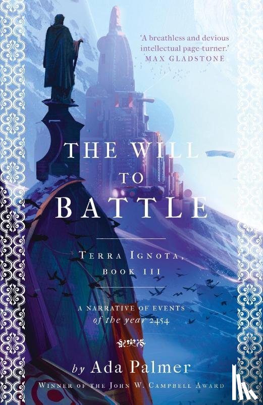 Palmer, Ada - The Will to Battle
