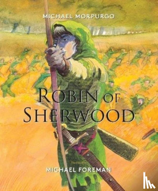 Morpurgo, Michael - Robin of Sherwood