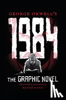 Namai, Matyas - George Orwell's 1984