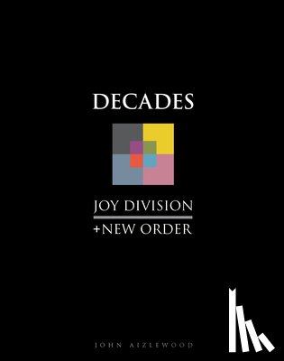 Aizlewood, John - Joy Division + New Order